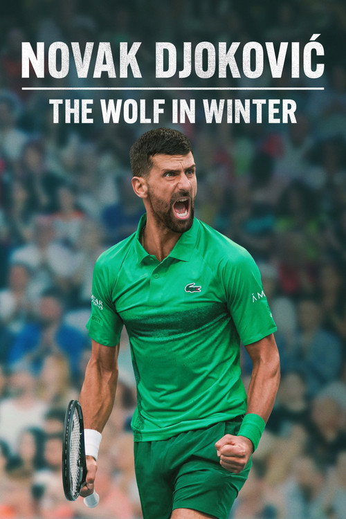 Novak Djokovic: The Wolf in Winter (2026) Full HD – AuraCima